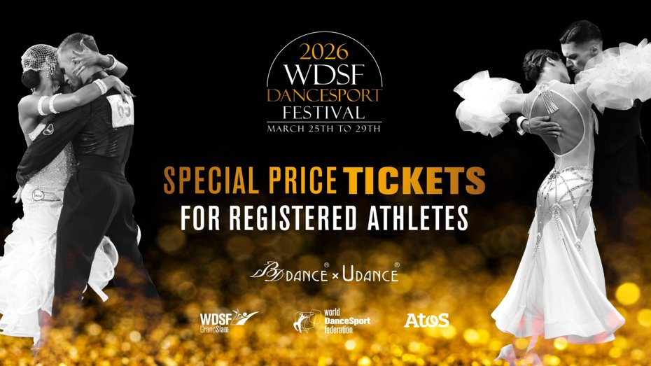 Special Price Tickets for Registered Athletes Now Available for the 2026 WDSF DanceSport Festival by BDDANCE x UDANCE