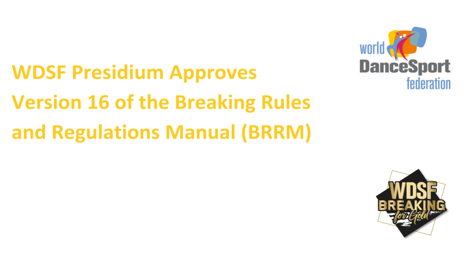 WDSF Presidium Approves Version 16 of the Breaking Rules and Regulations Manual (BRRM)