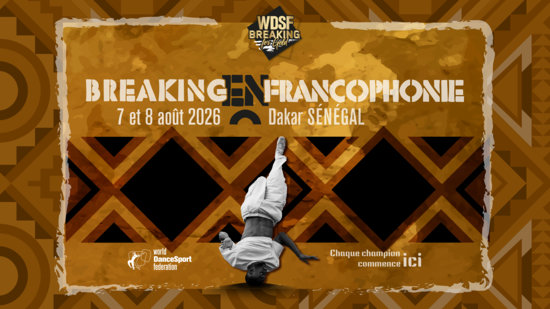 Breaking en Francophonie to showcase Africa&rsquo;s talent at Complex Tour de l&rsquo;&OElig;uf ahead of Youth Olympic Games Dakar 2026
