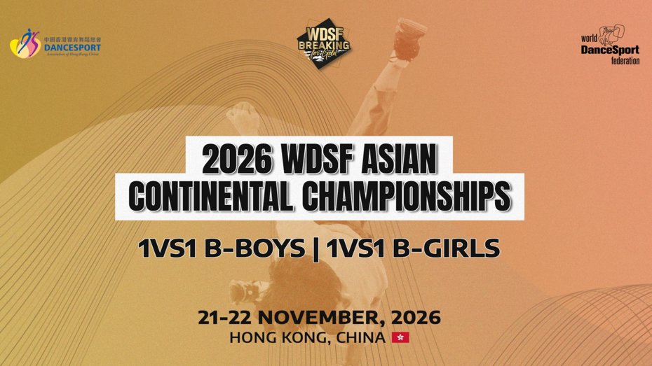 Hong Kong Confirmed to Host the 2026 WDSF Asian Breaking Championships
