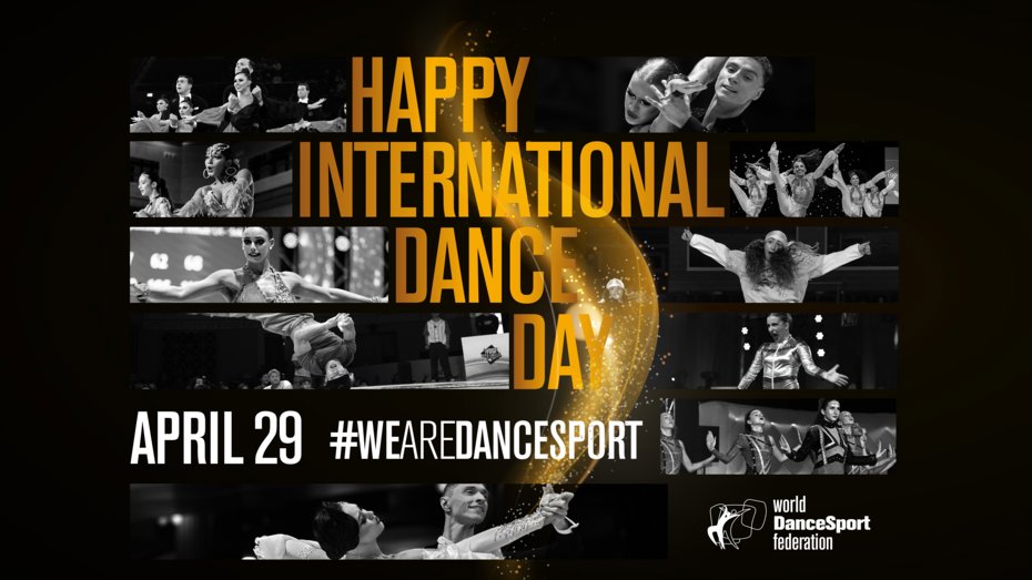 Happy International Dance Day from the World DanceSport Federation