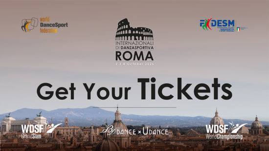 Tickets Now Live: Secure Your Spot for the WDSF GrandSlam and Internazionali di Danzasportiva in Rome!