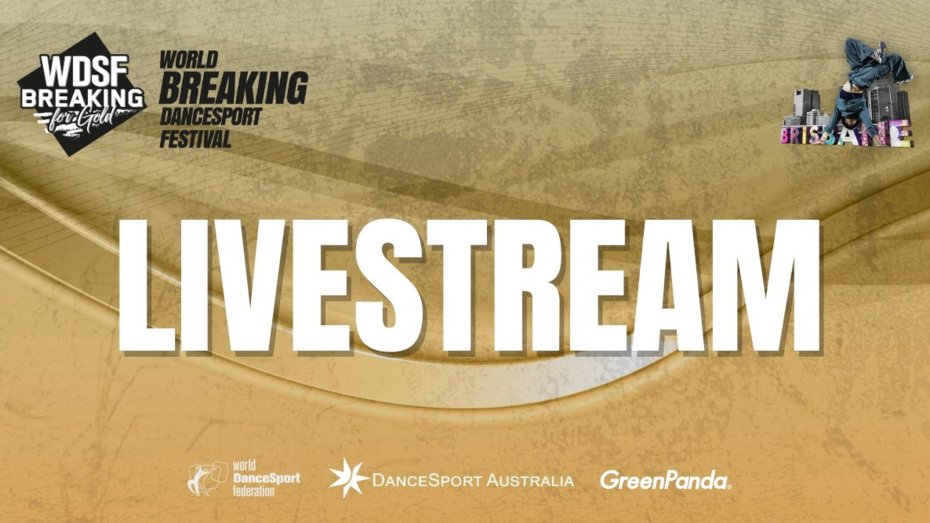 LIVESTREAM 2026 WORLD BREAKING DANCESPORT FESTIVAL.jpeg