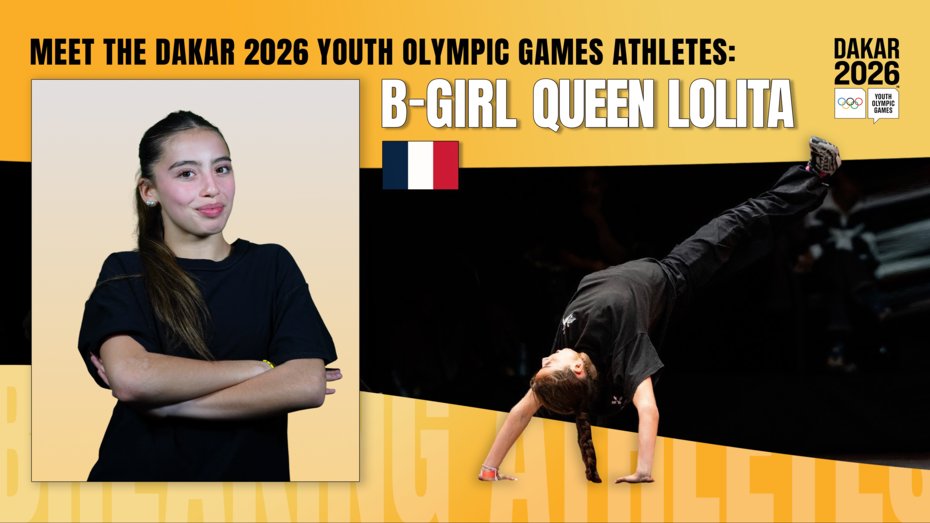 Meet the Dakar 2026 Youth Olympic Games Athletes: How France’s B-Girl Queen Lolita Turned Studio Inspiration and Family Backing into an Olympic Journey