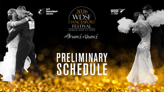 Plan Your Steps: Timetables Now Available for the 2026 WDSF DanceSport Festival by BDDANCE x UDANCE, in Blackpool