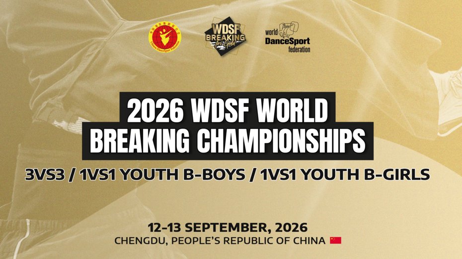 Next-Gen Fire and Crew Culture: Chengdu Set to Ignite 2026 WDSF World Breaking Championships Youth and 3vs3