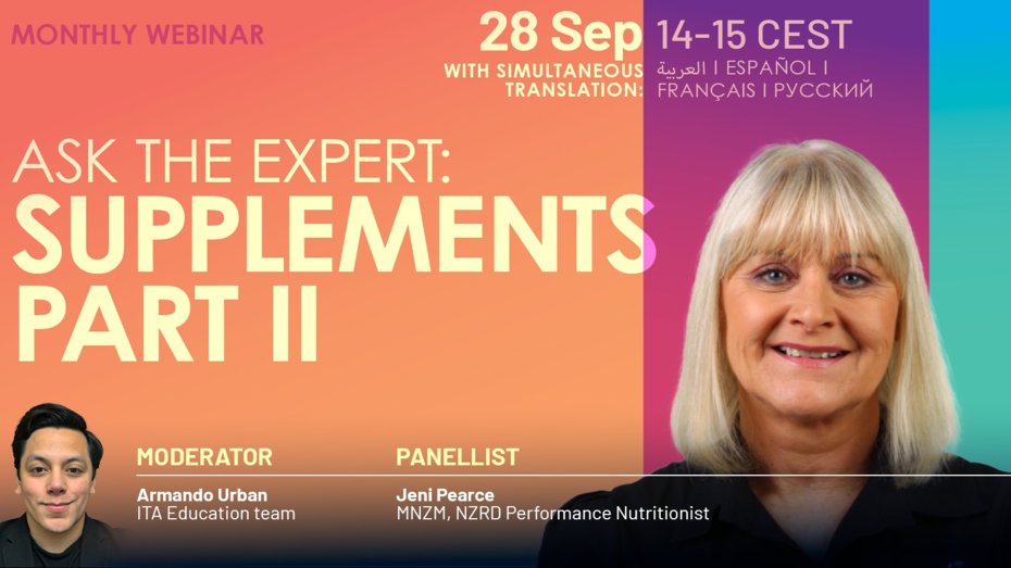 ITA Monthly Webinar: Ask the Expert: Supplements Part II