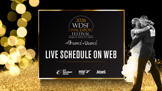 Follow the 2026 WDSF DanceSport Festival by BDDANCE X UDANCE Live with the Online Schedule