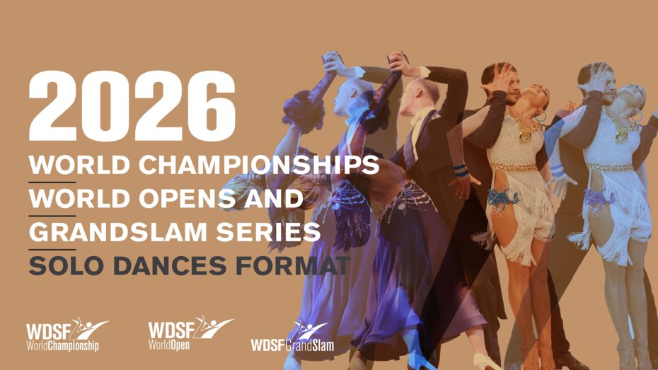 WDSF Announces Solo Dances and Formats for 2026 World Championships, WONS, and GrandSlam Series