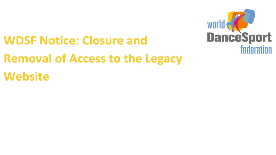 WDSF Notice: Closure and Removal of Access to the Legacy Website