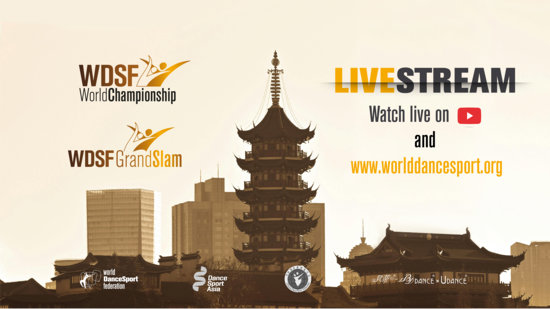 Watch the 2026 WDSF World Championship Standard Adult and GrandSlam Live from Nanjing