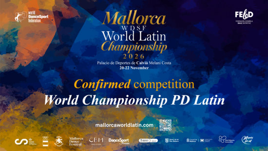 Unprecedented Double Feature: WDSF World Championship PD Latin Joins Mallorca&rsquo;s Historic Line-Up